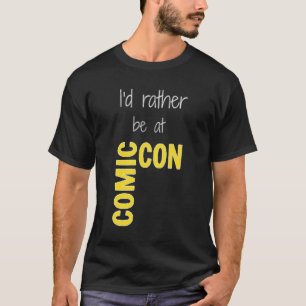 Ich bin eher bei Comic-Con (schwarz) essenziell T-Shirt