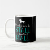 Ich bin eher im Stall, dass die Mall Pferde Eque Kaffeetasse (Links)
