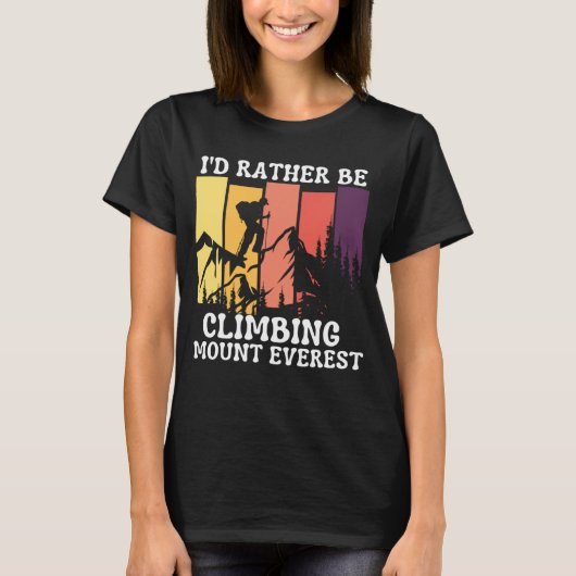 Ich bin eher Klettersteig Mount Everest Vintages W T-Shirt (Vorderseite)