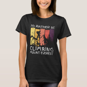 Ich bin eher Klettersteig Mount Everest Vintages W T-Shirt
