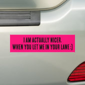 Ich bin eigentlich netter, wenn du mich in deine S Autoaufkleber (Auf Auto)