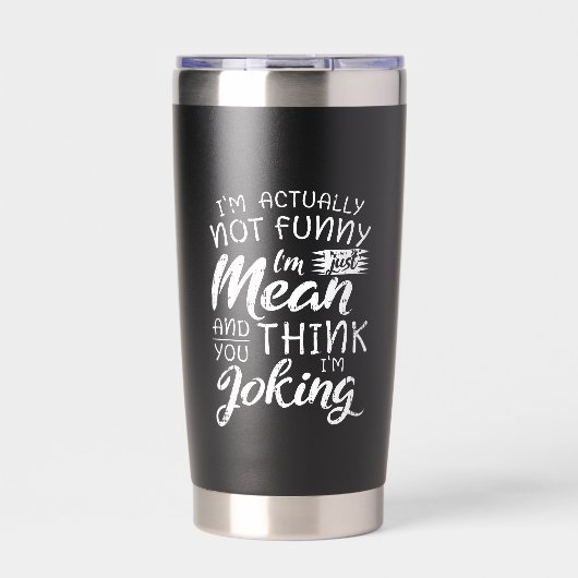 Ich bin eigentlich nicht lustig, ich bin nur gemei thermobecher (Vorderseite)
