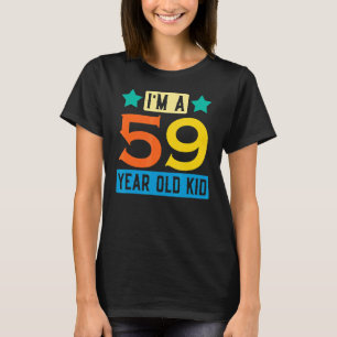 Ich bin ein 59-jähriges Kind 59. Geburtstagsfeier  T-Shirt