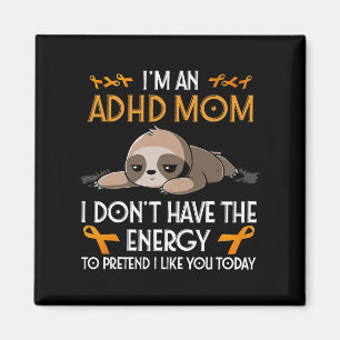 Ich bin ein Adhd Mama Awareness Orange Ribbon Slot Magnet
