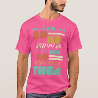 Ich bin ein ADHS-Krieger und überlebe sie Neurod T-Shirt