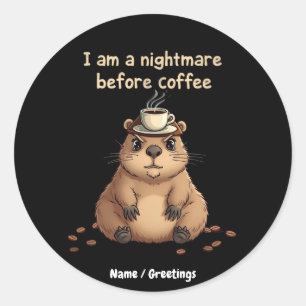 Ich bin ein Albtraum vor dem Kaffee, Liebesmotto Runder Aufkleber