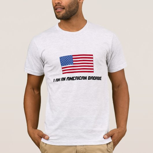 Ich bin ein amerikanisches Badass! T-Shirt (Vorderseite)