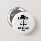 Ich bin ein Anwalt, um die Zeit Retten, nehmen wir Button (Vorne & Hinten)