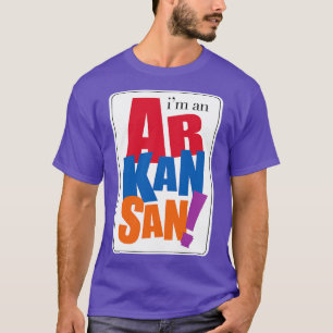 Ich bin ein Arkansan T-Shirt