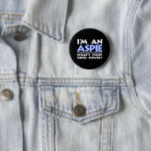 Ich bin ein Aspie. Was ist dein Super-Power? Button (Beispiel)