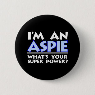 Ich bin ein Aspie. Was ist dein Super-Power? Button