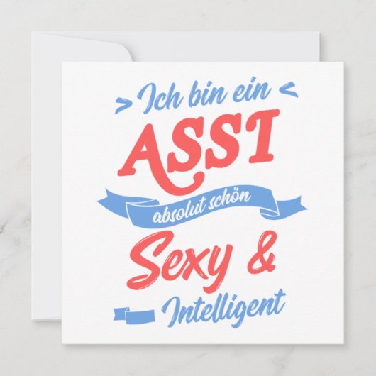 Ich Bin Ein Assi Arbeitslos Hartz 4 Arbeitslosig k Einladung (Vorderseite)