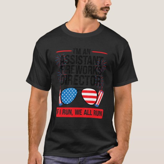 Ich bin ein Assistent Fireworks Director American T-Shirt (Vorderseite)