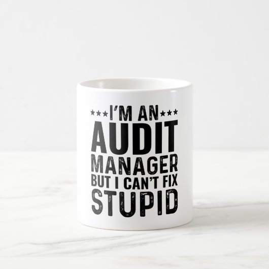 Ich bin ein Audit-Manager, aber ich kann keinen Du Kaffeetasse (Mittel)