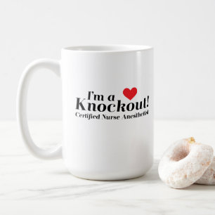 Ich bin ein Ausscheidungswettkampf! CRNA Kaffeetasse