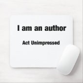 Ich bin ein Autor Mousepad (Mit Mouse)