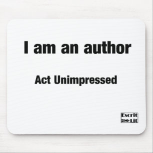 Ich bin ein Autor Mousepad