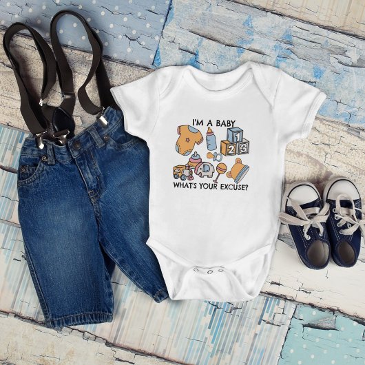 Ich bin ein Baby, was ist deine Ausrede? Baby Strampler