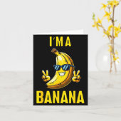 Ich bin ein Banana Funny Cartoon Humor Design  Karte (Gelbe Blume)