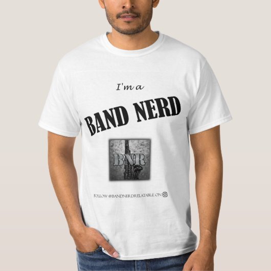 Ich bin ein Band-Nerd T-Shirt (Vorderseite)