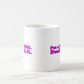 Ich bin ein Beatrice, behandle es Kaffeetasse (Mittel)