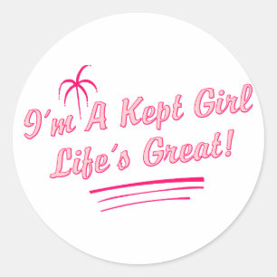 Ich bin ein Behalten Girl Life's Great (rosa Farbe Runder Aufkleber
