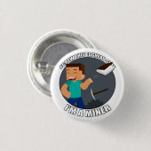 Ich bin ein Bergmann-Knopf Button (Vorne & Hinten)