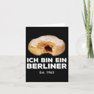 Ich bin Ein Berliner Rede Jelly Donut Wall Cold Karte