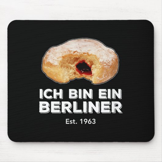 Ich bin Ein Berliner Rede Jelly Donut Wall Cold Mousepad (Vorne)