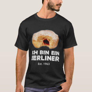 Ich bin Ein Berliner Rede Jelly Donut Wall Cold T-Shirt
