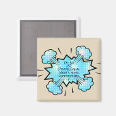 Ich bin ein Beruflicher Mitarbeiter, was deine Sup Magnet (Vorderseite/Rückseite)