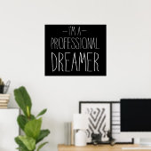 Ich bin ein Beruflicher Träumer Poster (Heimbüro)