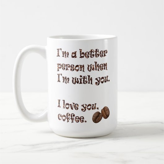 Ich bin ein besserer Mensch - 15 oz. Tasse (Links)