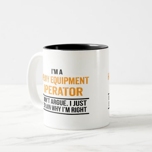 Ich bin ein Betreiber schwerer Geräte Zweifarbige Tasse (Vorderseite Links)