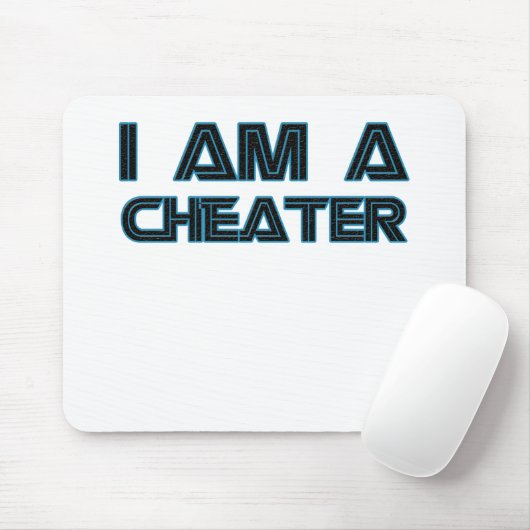 Ich bin ein Betrüger Mousepad (Mit Mouse)