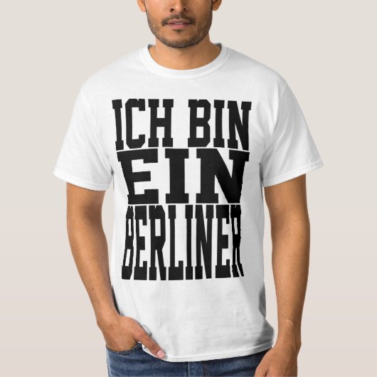Ich bin Ein Bewohner von Berlin T-Shirt (Vorderseite)