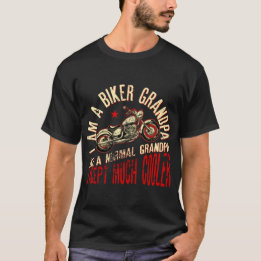 Ich bin ein Biker GrandPa wie ein normaler Großvat T-Shirt