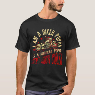 Ich bin ein Biker Poppa drucken Funny Geschenk für T-Shirt