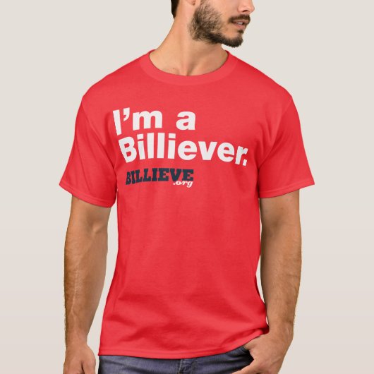 "Ich bin ein Billiever" rotes T-Shirt (Vorderseite)