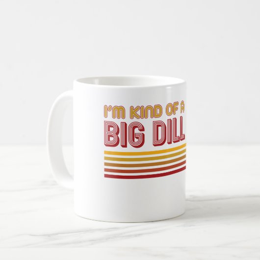 "Ich bin ein bisschen ein großer Dill" Pickleball Kaffeetasse (Vorderseite Links)