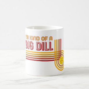 "Ich bin ein bisschen ein großer Dill" Pickleball Kaffeetasse