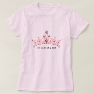 "Ich bin ein bisschen ein großes Abkommen-" T-Shirt