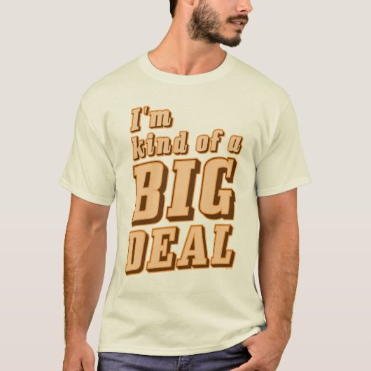 Ich bin ein bisschen ein GROSSES ABKOMMEN T - T-Shirt (Vorderseite)