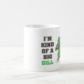 Ich bin ein bisschen eine große Dill-Spaß-Tasse Kaffeetasse (Mittel)