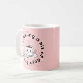 Ich bin ein bisschen Gefühl von Dscha-Braut Kaffeetasse (Vorderseite Links)