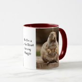 Ich bin ein bisschen Kurz für meine Tasse (VorderseiteRechts)