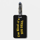 Ich bin ein bisschen von einem GROSSEN ABKOMMEN Gepäckanhänger (Rückseite vertikal)