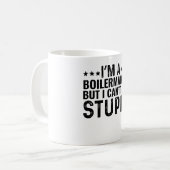 Ich bin ein Boilermaker, aber ich kann keinen Dumm Kaffeetasse (Vorderseite Links)