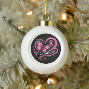 Ich bin ein Brustkrebs-Überlebender Awareness Keramik Kugel-Ornament