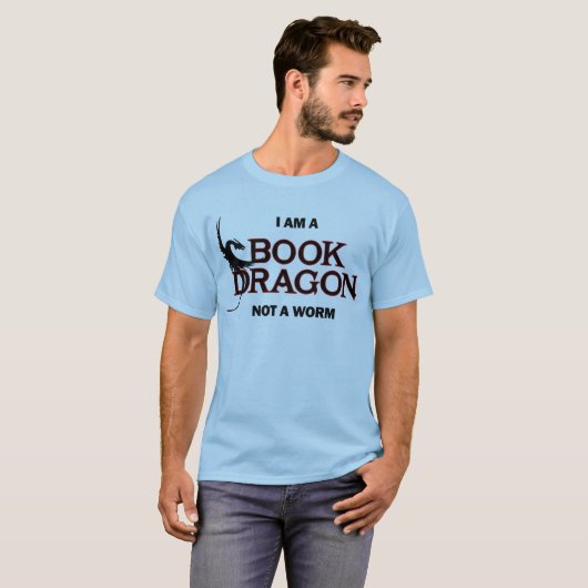 Ich bin ein Buch-Drache, nicht ein Wurm T-Shirt (Vorne ganz)